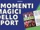 Tre libri che celebrano lo sport e i suoi protagonisti